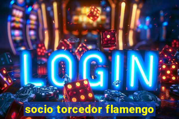 socio torcedor flamengo